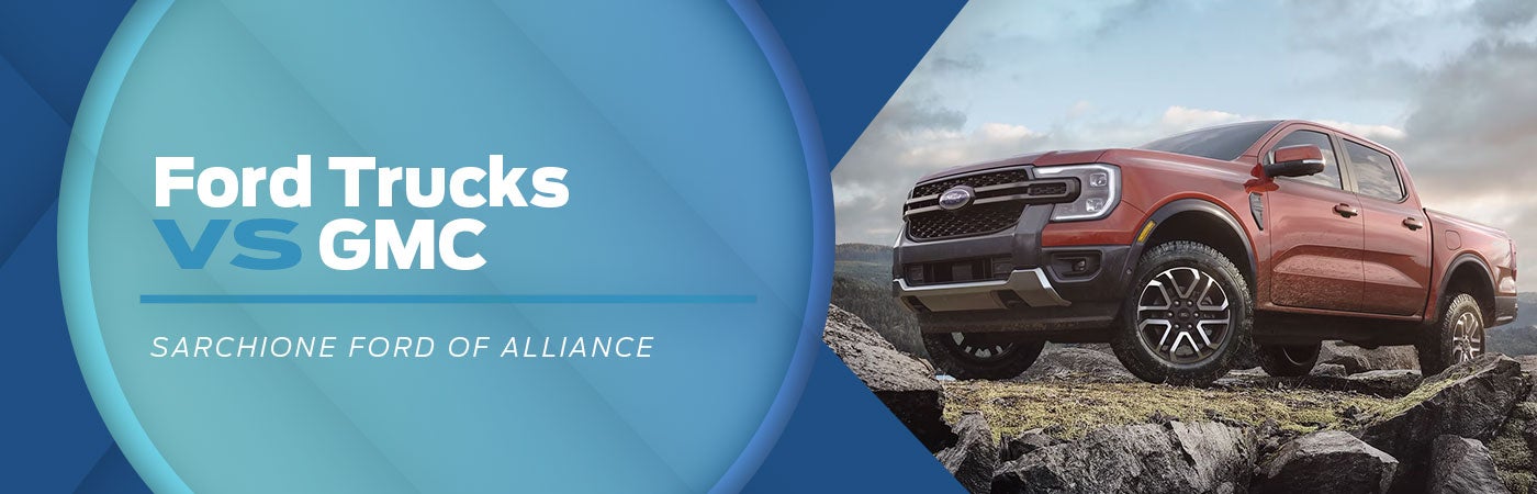 Ford Trucks VS GMC - Sarchione Ford of Alliance